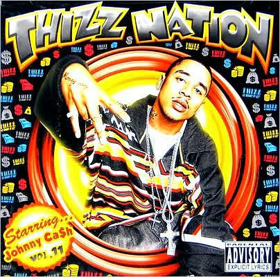 Thizz Nation, Vol. 11: Starring Johnny Ca$h