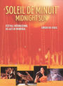 Cuirque du Soliel: Soleil de Minuit - Midnight Sun