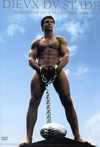 Dieux Du Stade: Making of the 2008 Calendar