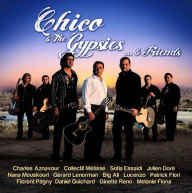 Title: Chico & the Gypsies... & Friends, Artist: Chico & the Gypsies