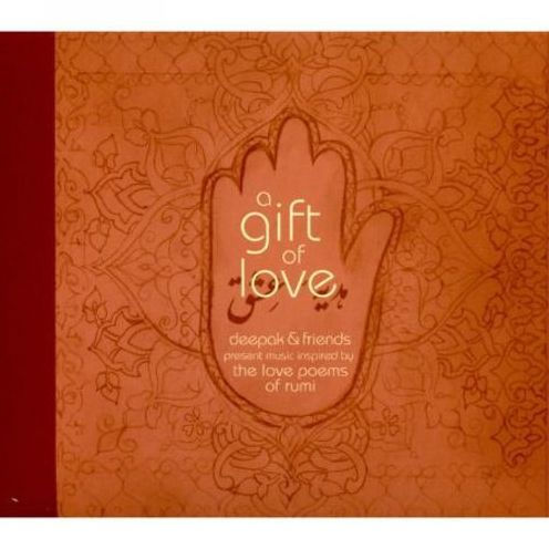 A Gift of Love: Music Inspired by the Love Poems of Rumi
