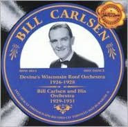 Bill Carlsen: 1926-1931