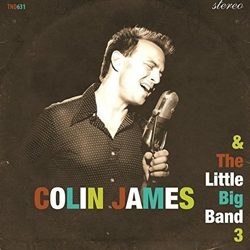 Colin James & the Little Big Band 3