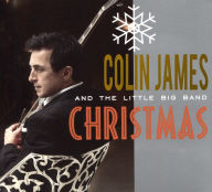 Title: Little Big Band Christmas, Artist: Colin James