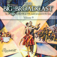 Title: The Big Broadcast, Vol. 9, Artist: Jazz & Popular Music Of 1920S 9