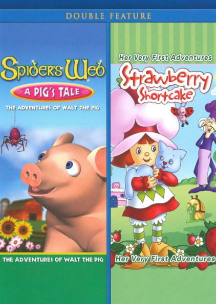 Spider's Web: A Pig's Tale/Strawberry Shortcake