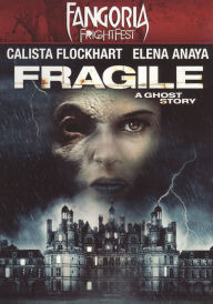 Title: Fangoria FrightFest: Fragile