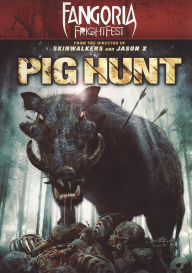 Title: Fangoria FrightFest: Pig Hunt