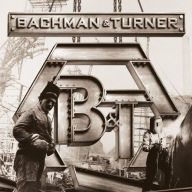 Title: Bachman & Turner, Artist: Bachman & Turner