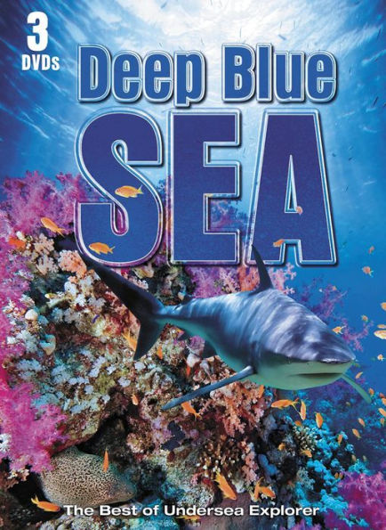 Deep Blue Sea: The Best of Undersea Explorer [3 Discs]