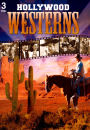 Hollywood Westerns [3 Discs]