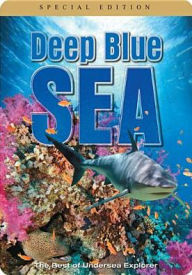 Title: Deep Blue Sea: The Best of Undersea Explorer [2 Discs]