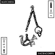 Title: Sacracorpa [Coloured Vinyl], Artist: Matchess