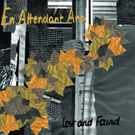 Title: Lost and Found, Artist: En Attendant Ana