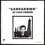 Title: Sandgrown, Artist: Jack Cooper