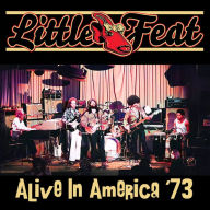 Title: Alive in America '73, Artist: Little Feat