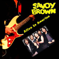 Title: Alive in America, Artist: Savoy Brown