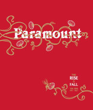 Title: The Rise & Fall of Paramount Records, Vol. 1 (1917-1927), Artist: 