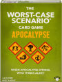 Worst-Case Scenario Apocalypse Card Game by Moose Games