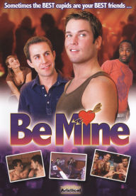 Title: Be Mine