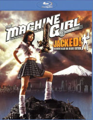 Title: The Machine Girl: Jacked! [Blu-ray]