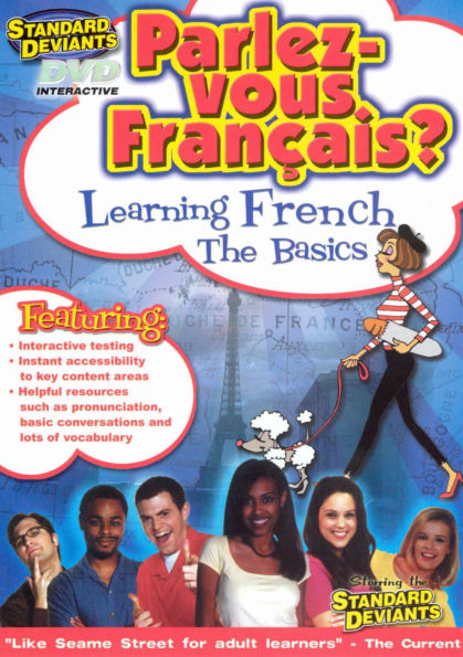 The Standard Deviants: Parlez-Vous Francais? - Learning French: The Basics