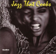 Title: Jazz That Cooks, Artist: Jazz That Cooks / Various