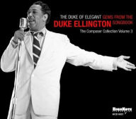Title: The Duke of Elegant: Gems from the Duke Ellington Songbook, Artist: 