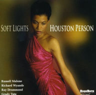 Title: Soft Lights, Artist: Houston Person