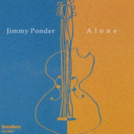 Title: Alone, Artist: Jimmy Ponder