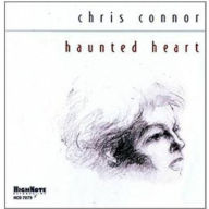 Title: Haunted Heart, Artist: Chris Connor