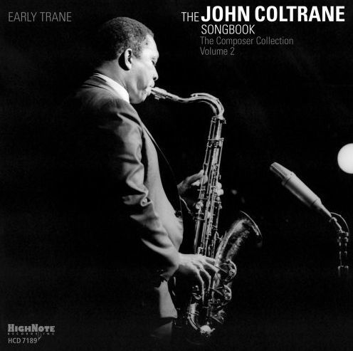 Early Trane: The John Coltrane Songbook