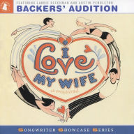 Title: I Love My Wife: Backers' Audition, Artist: Laurie Beechman