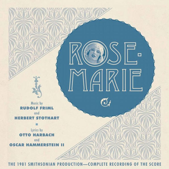 Rose-Marie [1981 Smithsonian Production]