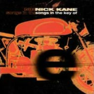 Title: Songs in Key of E, Artist: Nick Kane