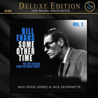 Title: Some Other Time, Vol. 2: The Lost Session From the Black Forest, Artist: Bill Evans