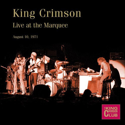 Live at the Marquee, August 10, 1971