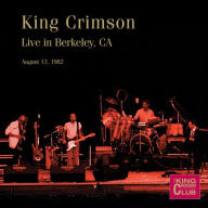 Title: Live in Berkeley, CA 1982, Artist: King Crimson