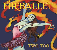 Title: Two, Too, Artist: Fireballet