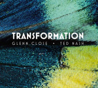 Title: Transformation, Artist: Glenn Close
