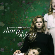 Title: Sharp Objects [Original TV Soundtrack], Artist: 