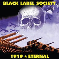 Title: 1919 Eternal, Artist: Black Label Society