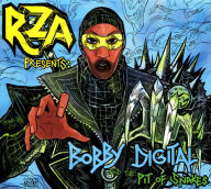 Title: RZA Presents: Bobby Digital and the Pit of Snakes, Artist: RZA