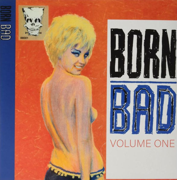 Born Bad, Vol. 1