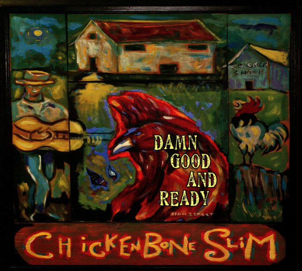 Damn Good and Ready