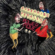 Title: Power Move, Artist: Screaming Females