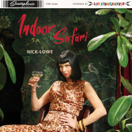 Title: Indoor Safari, Artist: Nick Lowe