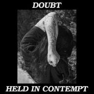 Title: Held In Contempt (Post), Artist: Doubt