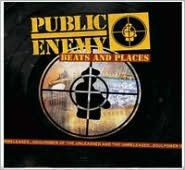Title: Beats and Places, Artist: Public Enemy