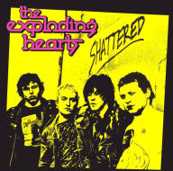 Title: Shattered, Artist: The Exploding Hearts